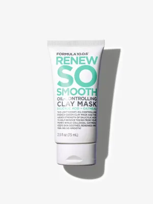 FORMULA 10.0.6 Renew So Smooth Oil Controlling Clay Mask Salicylic Acid   Oatmeal